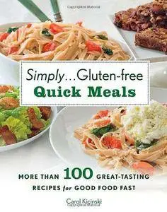 Simply...Gluten-Free Quick Meals (Repost)