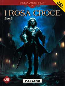 I Rosa Croce - Volume 2 - L'Arcano