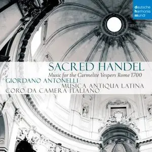 Musica Antiqua Latina - Sacred Handel - Music for the Carmelite Vespers (2020)