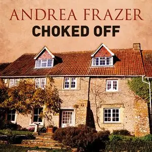 «Choked Off» by Andrea Frazer