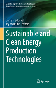 Sustainable and Clean Energy Production Technologies