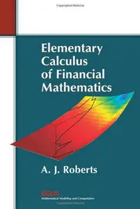 Elementary Calculus of Financial Mathematics