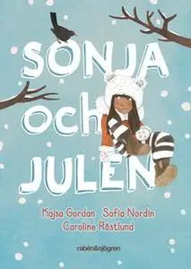 «Sonja och julen» by Sofia Nordin,Kajsa Gordan