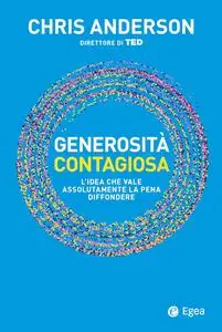 Chris Anderson - Generosità contagiosa