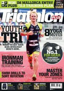 Triathlon Plus UK - March/April 2016
