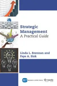 Strategic management: a practical guide