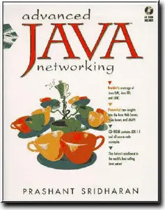 Advanced Java Networking by Prashant Sridharan