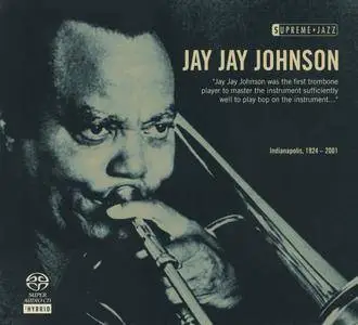 Jay Jay Johnson - Supreme Jazz (2006) MCH SACD ISO + DSD64 + Hi-Res FLAC