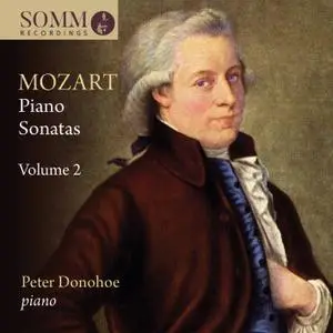 Peter Donohoe - Mozart: Piano Sonatas, Vol. 2 (2019)