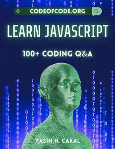 Learn JavaScript: 100+ Coding Q&A (Code of Code)