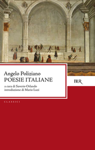 Angelo Poliziano - Poesie italiane (2010)