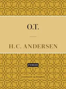 «O.T.» by H.C. Andersen