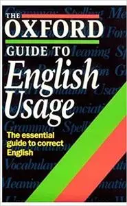 The Oxford Guide to English Usage  Ed 2