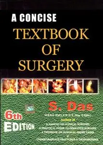 A Concise Textbook Of Surgery (6th Edition)