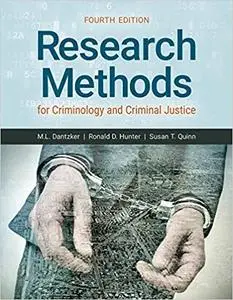 Research Methods for Criminology and Criminal Justice Ed 4