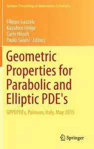 Geometric Properties for Parabolic and Elliptic PDE's: GPPEPDEs, Palinuro, Italy, May 2015 (Repost)