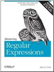 Mastering Regular Expressions, 3 edition (repost)