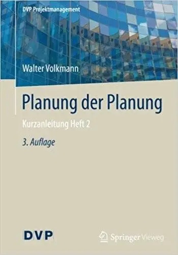 Planung der Planung: Kurzanleitung Heft 2