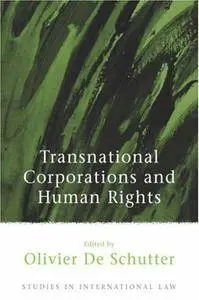 Transnational Corporations and Human Rights (Repost)