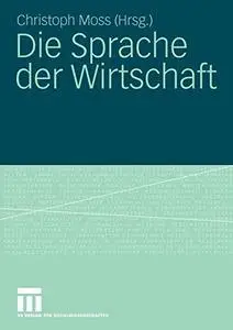 Die Sprache der Wirtschaft