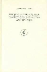 The Jewish Neo-Aramaic Dialect of Sulemaniyya and Ḥalabja