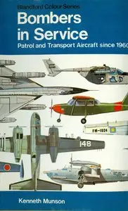 Bombers in Service: Patrol and Transport Aircraft Since 1960 [Repost]
