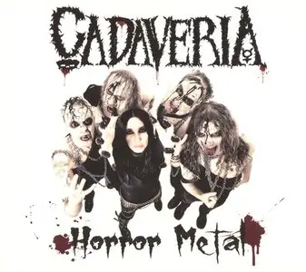 Cadaveria - Horror Metal (2012)