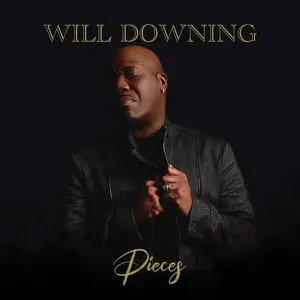 Will Downing - PIECES (2023)