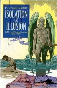 Isolation and Illusion: Collected Short Stories, 1977-1997 (2003)