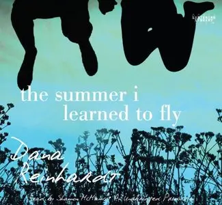 The Summer I Learned to Fly (Audiobook)