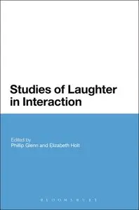 Studies of Laughter in Interaction (repost)