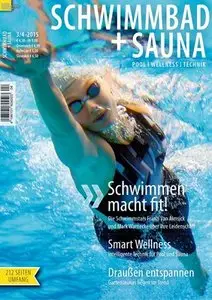 Schwimmbad + Sauna - Issue 3-4, 2015