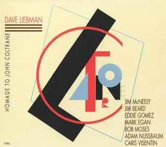 Dave Liebman - Homage to John Coltrane (1987) [2002]