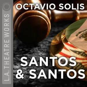 «Santos & Santos» by Octavio Solis