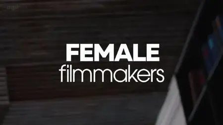 BBC - Female Filmmakers: BBC Introducing Arts (2020)