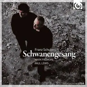 Mark Padmore, Paul Lewis - Franz Schubert: Schwanengesang (2011)