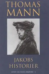 «Jakobs historier» by Thomas Mann