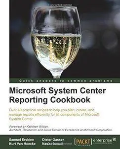 Microsoft System Center Reporting Cookbook (Repost)