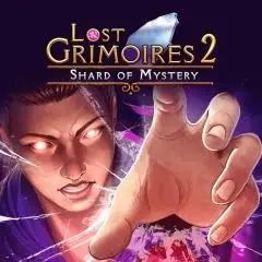 Lost Grimoires 2: Shard of Mystery (2017)