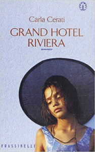 Grand Hotel Riviera - Carla Cerati