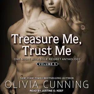 «Treasure Me, Trust Me» by Olivia Cunning