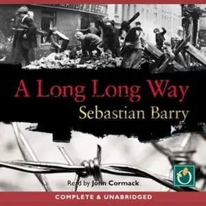 A Long Long Way (Audiobook) (Repost)
