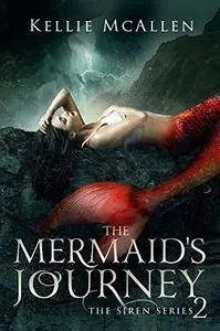 The Mermaid's Journey: Volume 2
