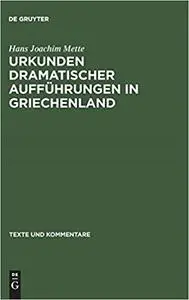 Urkunden dramatischer Aufführungen in Griechenland