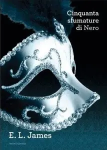 Cinquanta sfumature di nero by E. L. James [REPOST]