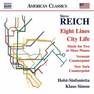 Holst Sinfonietta & Klaus Simon - Steve Reich: Eight Lines, City Life & Other Works (2020) [Official Digital Download]