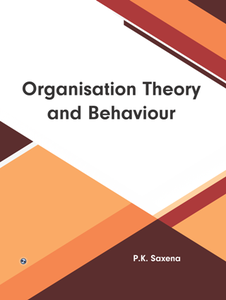 Organisation Theory and Behaviour