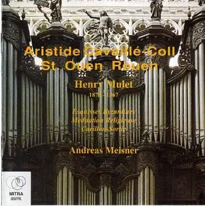 Aristide Cavaillé-Coll St. Ouen, Rouen - Henri Mulet - Esquisses Byzantines