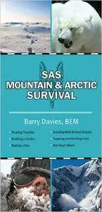 SAS Mountain and Arctic Survival (Repost)