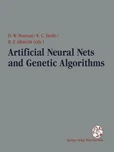 Artificial Neural Nets and Genetic Algorithms: Proceedings of the International Conference in Alès, France, 1995